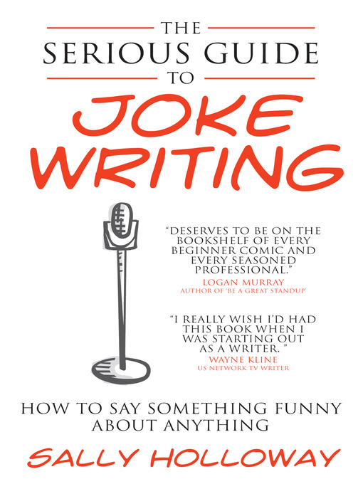 Title details for Serious Guide to Joke Writing by Sally Holloway - Available